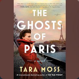 The Ghosts of Paris by Tara Moss