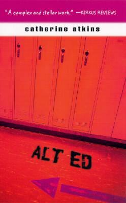 Alt Ed by Catherine Atkins