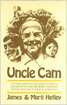 Uncle Cam by Marti Hefley, James C. Hefley