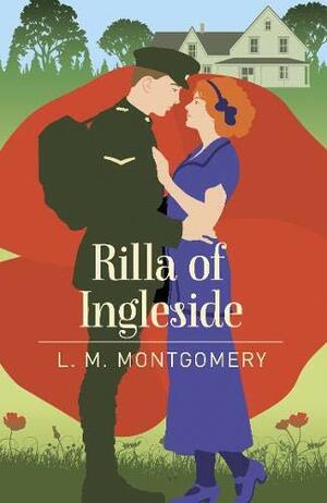 Rilla of Ingleside by L.M. Montgomery