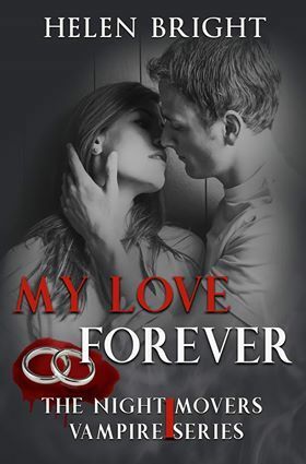 My Love Forever by Helen Bright
