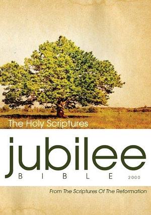 Jubilee Bible-OS: From the Scriptures of the Reformation by Russell M. Stendal