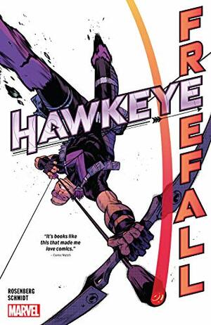 Hawkeye: Freefall by Matthew Rosenberg, Otto Schmidt