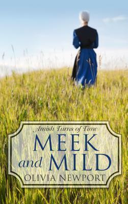 Meek and Mild by Olivia Newport