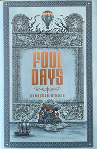 Foul Days by Genoveva Dimova