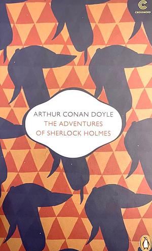 The Adventures of Sherlock Holmes by Arthur Conan Doyle