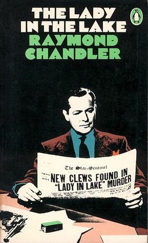 The Lady in the Lake by Raymond Chandler