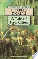 A Tale Of Two Cities by Charles Dickens