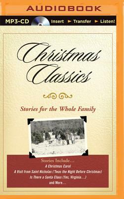 Christmas Classics: Stories for the Whole Family by Various