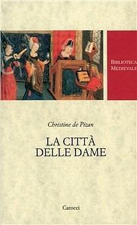 La Città delle Dame by Christine de Pizan