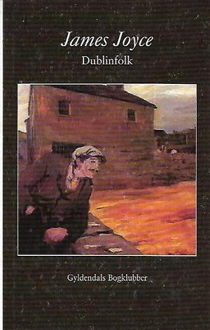 Dublinfolk by James Joyce