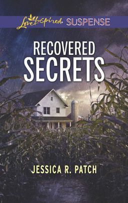 Recovered Secrets by Jessica R. Patch