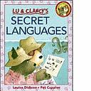 Secret Languages by Louise Dickson