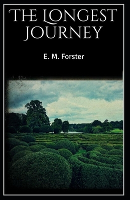 The Longest Journey Illustrated by E.M. Forster