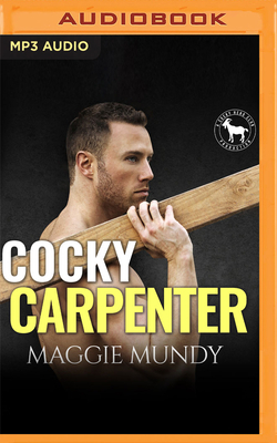 Cocky Carpenter: A Hero Club Novel by Hero Club, Maggie Mundy