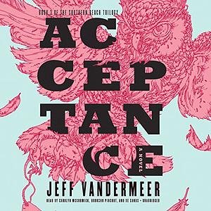 Acceptance by Jeff VanderMeer