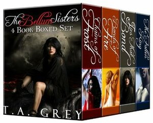 The Bellum Sisters Book Bundle by T.A. Grey