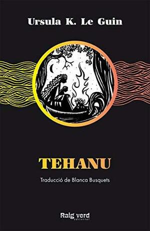 Tehanu by Ursula K. Le Guin