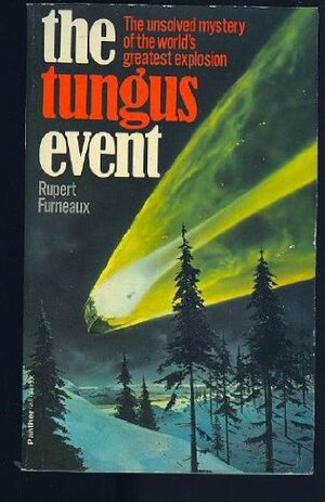 The Tungus Event by Rupert Furneaux
