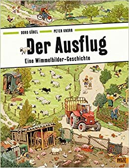 Der Ausflug: Eine Wimmelbilder-Geschichte by 