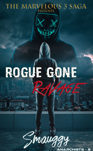Rogue Gone RaVage by Smauggy