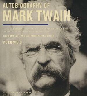 Autobiography of Mark Twain, Vol. 3 by Mark Twain