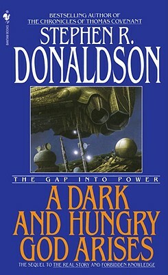 A Dark and Hungry God Arises by Stephen R. Donaldson