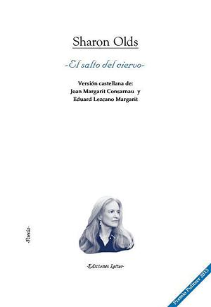 El salto del ciervo by Eduard Lezcano, Joan Margarit, Sharon Olds