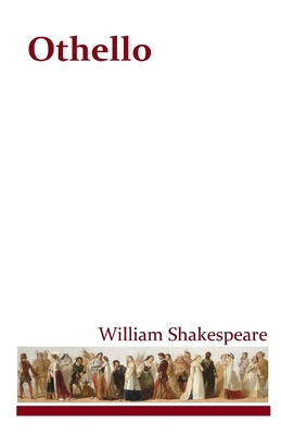 Othello by William Shakespeare