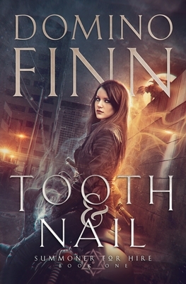 Tooth and Nail by Domino Finn