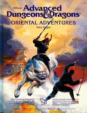 Oriental Adventures by Gary Gygax, Gary Gygax