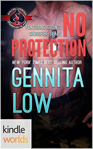 No Protection by Gennita Low