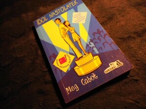 Idol Nastolatek by Meg Cabot