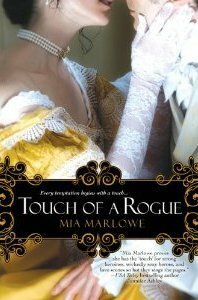 Touch of a Rogue by Mia Marlowe