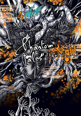 Phantom Tales of the Night, Vol. 4 by Matsuri