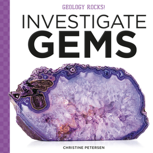 Investigate Gems by Christine Petersen