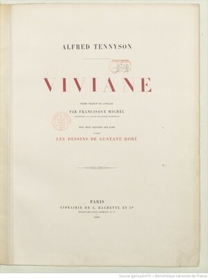 Viviane by Gustave Doré, Francisque Michel, Alfred Tennyson