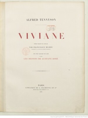 Viviane by Gustave Doré, Alfred Tennyson, Francisque Michel