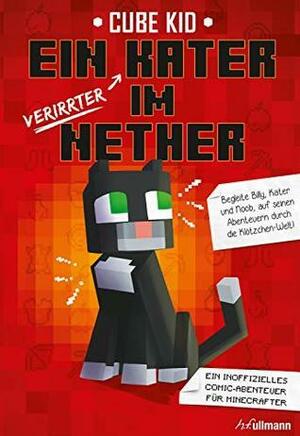 Ein verirrter Kater im Nether by Cube Kid