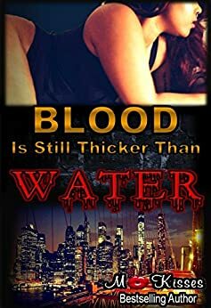 Blood Is Still Thicker Than Water by MoKisses