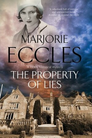 The Property of Lies by Marjorie Eccles