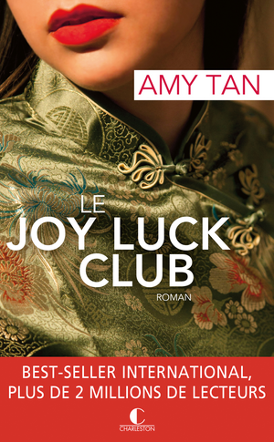 Le Joy Luck Club by Amy Tan