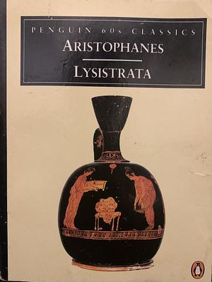 Lysistrata by Aristophanes