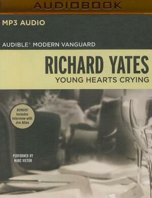 Young Hearts Crying by Richard Yates