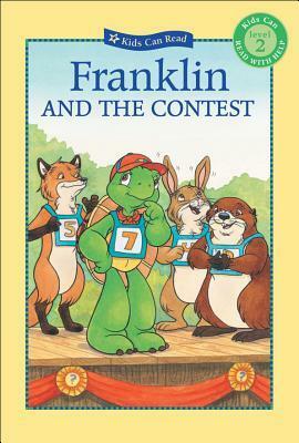 Franklin and the Contest by Sasha McIntyre, Sharon Jennings, Sean Jeffrey, Alice Sinkner