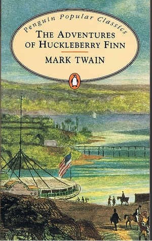 The Adventures of Huckleberry Finn by Mark Twain