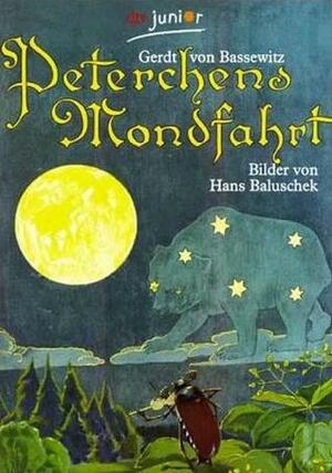 Peterchens Mondfahrt by Gerdt von Bassewitz, Hans Baluschek