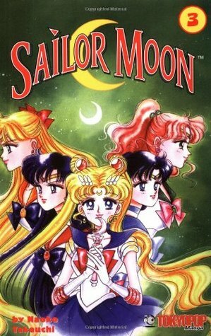 Sailor Moon, #3 by Naoko Takeuchi