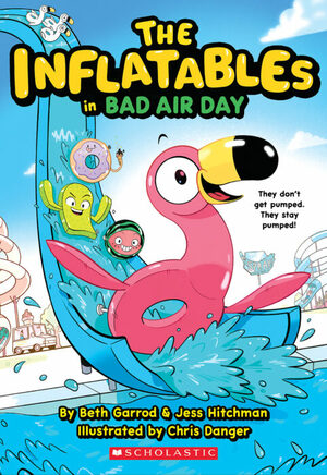 The Inflatables in Bad Air Day  by Beth Garrod, Jess Hitchman