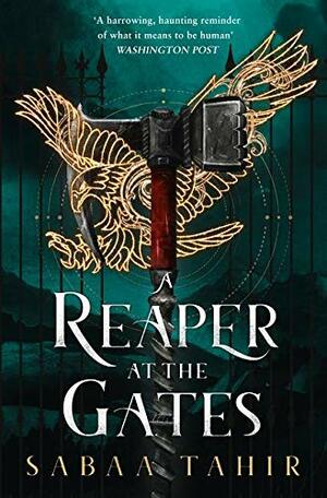 A Reaper at the Gates by Sabaa Tahir